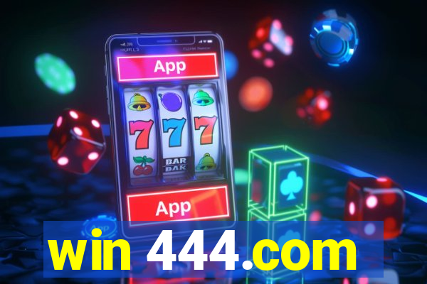 win 444.com